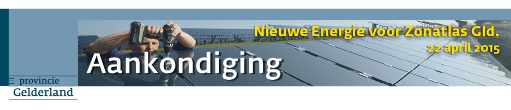 Voorjaarsbijeenkomst Nieuwe energie voor Zonatlas Gld.